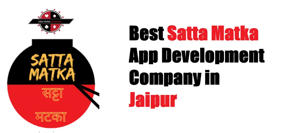 Best Satta Matka App Development Company in Jaipur