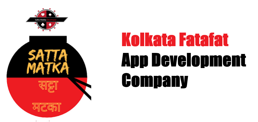 Kolkata Fatafat App Development Company